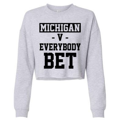 Michigan V Everybody Bet Football Fan Cropped Pullover Crew