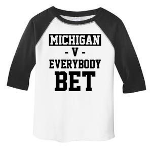 Michigan V Everybody Bet Football Fan Toddler Fine Jersey T-Shirt