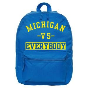 Michigan vs Eeverything  everybody  16 in Basic Backpack