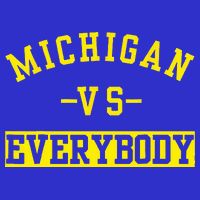 Michigan vs Eeverything  everybody  Womens T-Shirt
