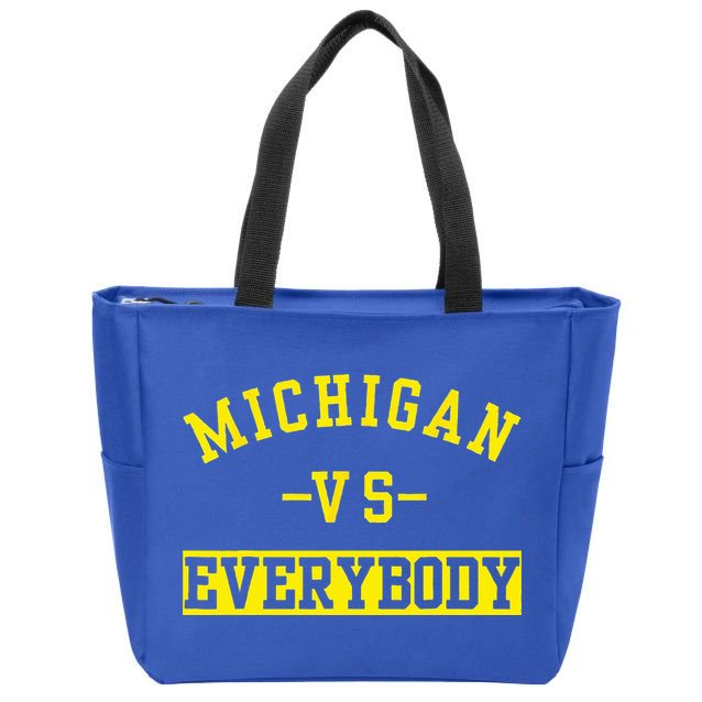 Michigan vs Eeverything  everybody  Zip Tote Bag