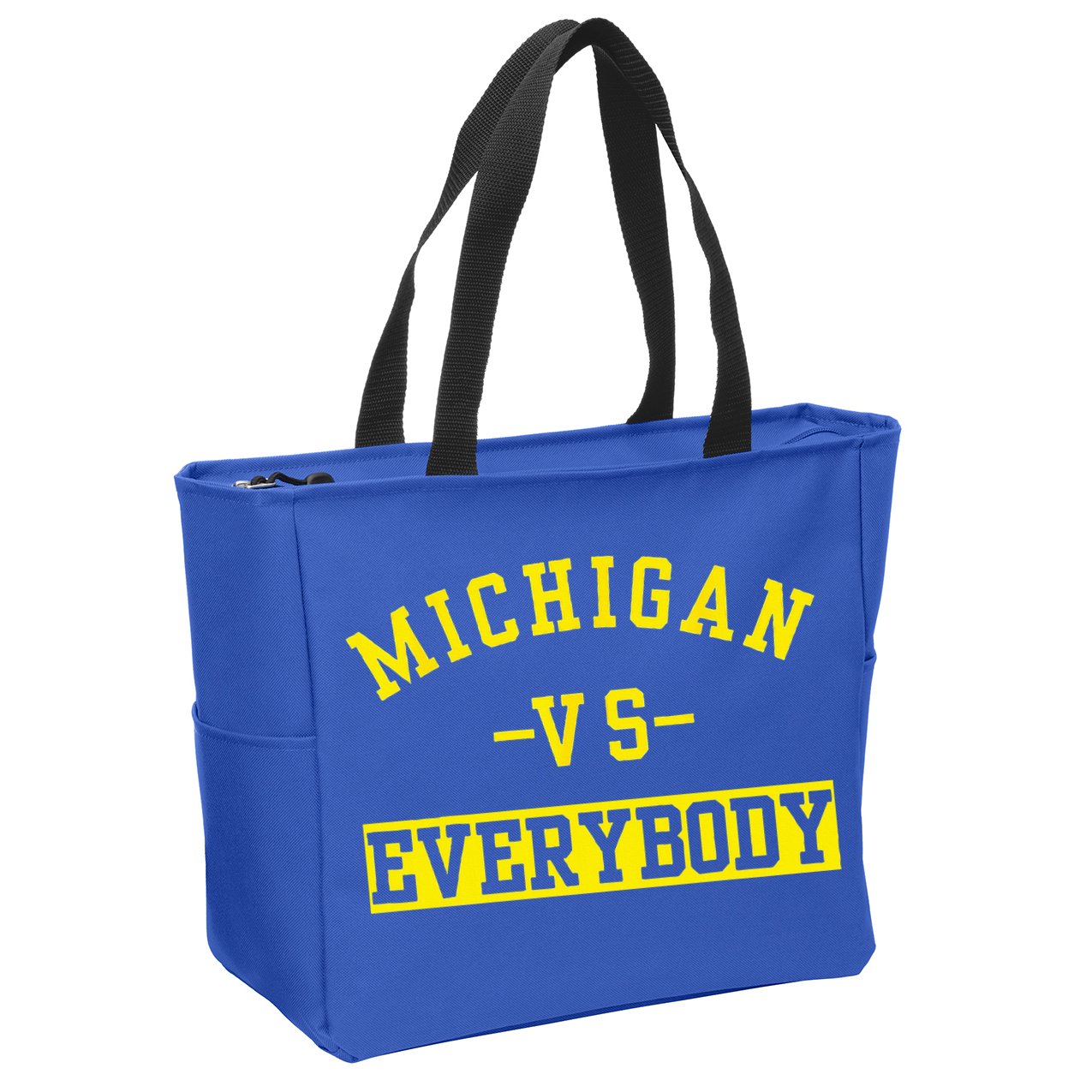 Michigan vs Eeverything  everybody  Zip Tote Bag