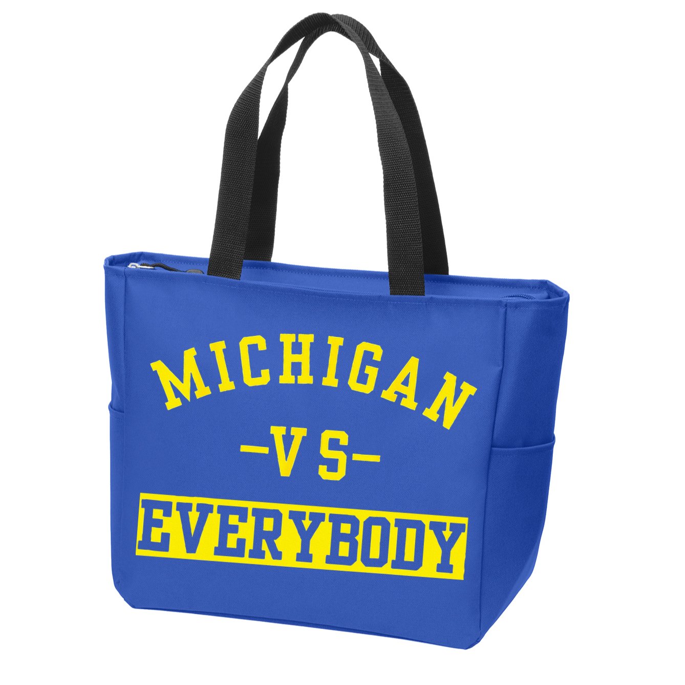 Michigan vs Eeverything  everybody  Zip Tote Bag