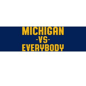 Michigan Vs. Everybody Bumper Sticker