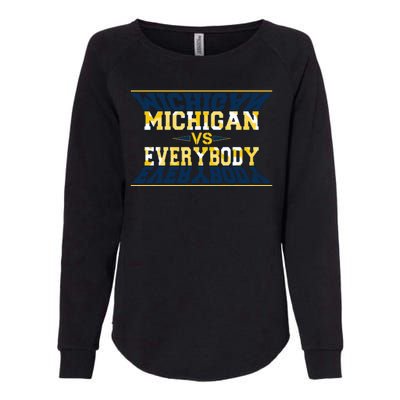 Michigan Versus Everybody Sports College Football Fan Womens California Wash Sweatshirt