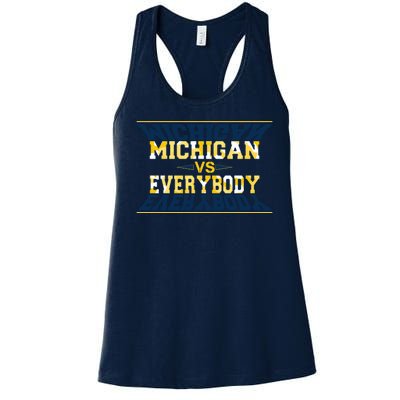 Michigan Versus Everybody Sports College Football Fan Women's Racerback Tank