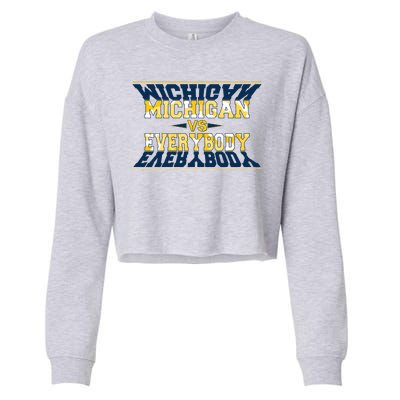 Michigan Versus Everybody Sports College Football Fan Cropped Pullover Crew