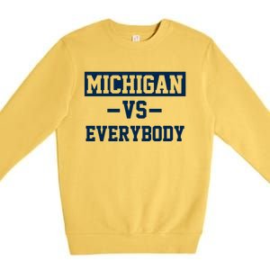 Michigan Vs Everybody Premium Crewneck Sweatshirt