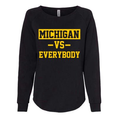 Michigan Vs Everybody Womens California Wash Sweatshirt