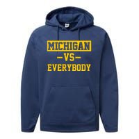 Michigan Vs Everybody Performance Fleece Hoodie