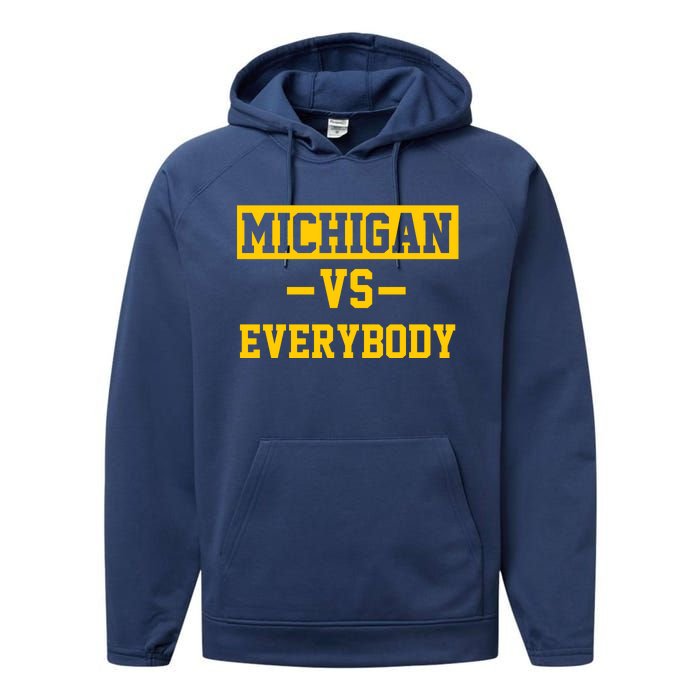 Michigan Vs Everybody Performance Fleece Hoodie