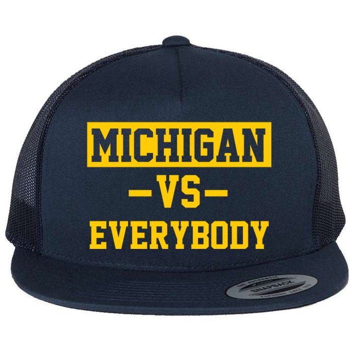 Michigan Vs Everybody Flat Bill Trucker Hat