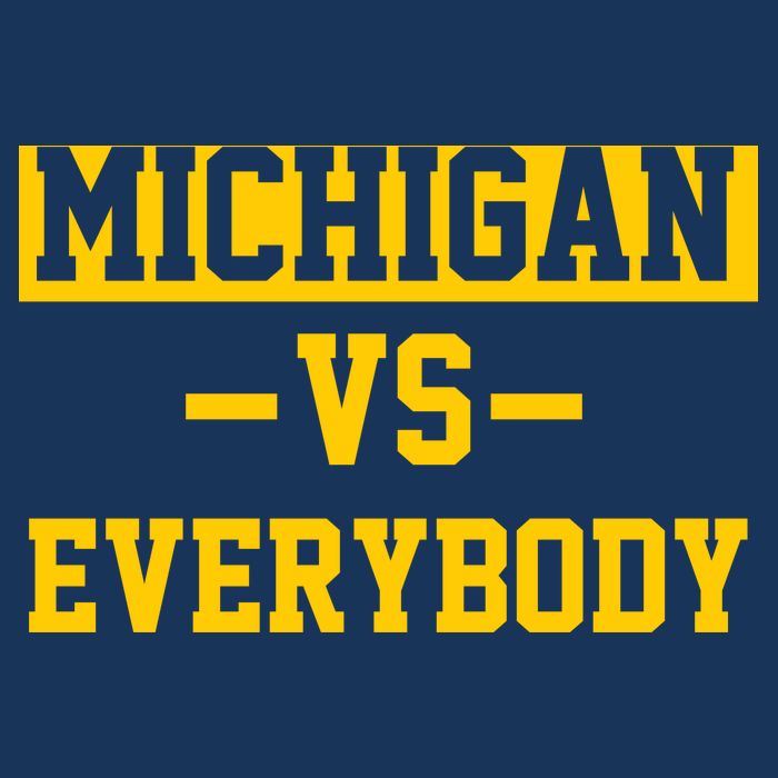 Michigan Vs Everybody Tie-Dye T-Shirt