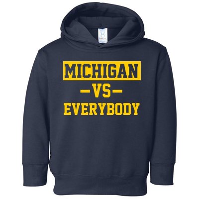 Michigan Vs Everybody Toddler Hoodie