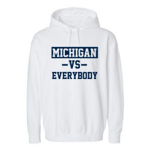 Michigan Vs Everybody Garment-Dyed Fleece Hoodie