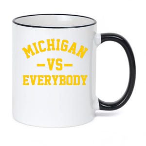 Michigan Vs Everyone Everybody Quote 11oz Black Color Changing Mug