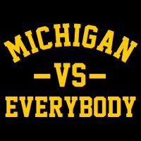 Michigan Vs Everyone Everybody Quote City Backpack