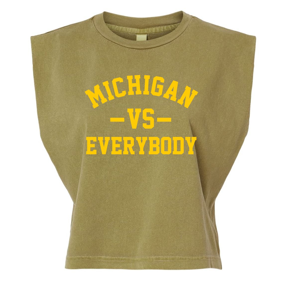 Michigan Vs Everyone Everybody Quote Garment-Dyed Women's Muscle Tee