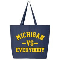 Michigan Vs Everyone Everybody Quote 25L Jumbo Tote