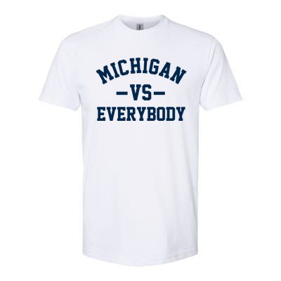 Michigan Vs Everyone Everybody Quote Softstyle® CVC T-Shirt