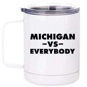 Michigan Versus Everybody 12 oz Stainless Steel Tumbler Cup