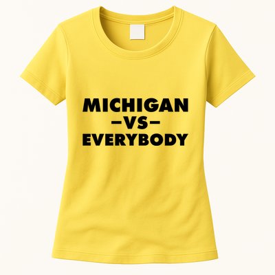 Michigan Versus Everybody Womens T-Shirt