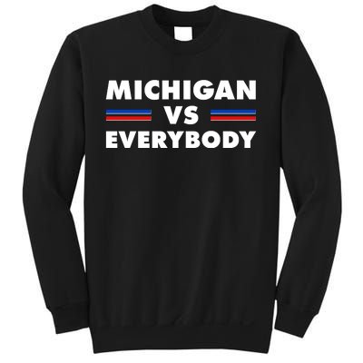 Michigan Vs Everybody Retro Sweatshirt