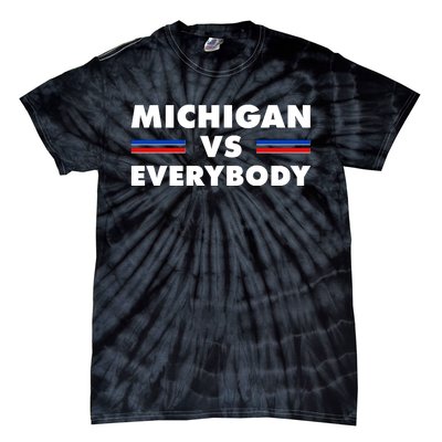 Michigan Vs Everybody Retro Tie-Dye T-Shirt