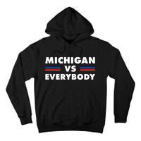 Michigan Vs Everybody Retro Tall Hoodie