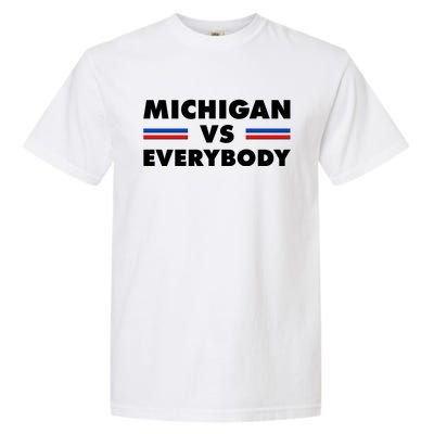 Michigan Vs Everybody Retro Garment-Dyed Heavyweight T-Shirt