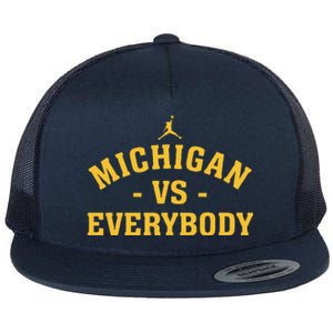 Michigan vs Everyone Everybody Quote Funny Flat Bill Trucker Hat