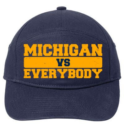 Michigan Versus Everybody Football Sports Fan 7-Panel Snapback Hat