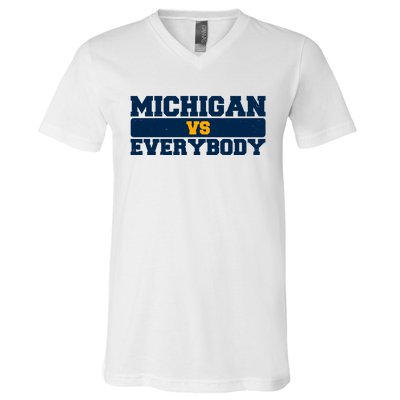 Michigan Versus Everybody Football Sports Fan V-Neck T-Shirt