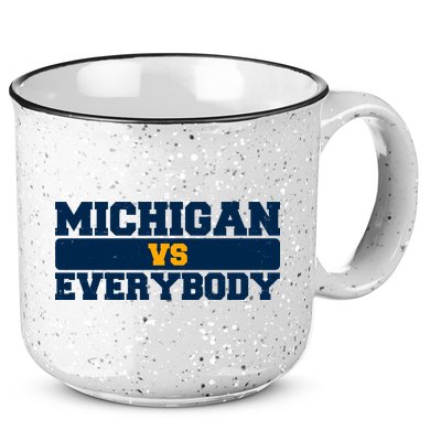 Michigan Versus Everybody Football Sports Fan 15oz Campfire Ceramic Mug