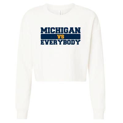 Michigan Versus Everybody Football Sports Fan Cropped Pullover Crew