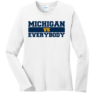 Michigan Versus Everybody Football Sports Fan Ladies Long Sleeve Shirt