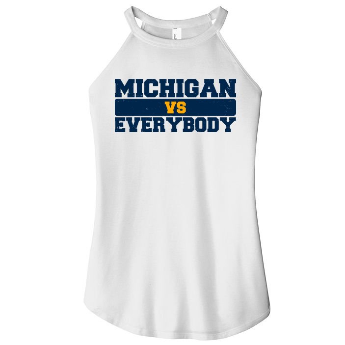 Michigan Versus Everybody Football Sports Fan Women's Perfect Tri Rocker Tank