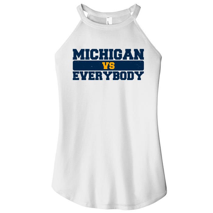 Michigan Versus Everybody Football Sports Fan Women's Perfect Tri Rocker Tank