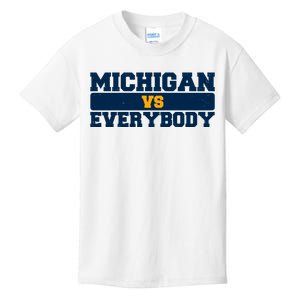 Michigan Versus Everybody Football Sports Fan Kids T-Shirt