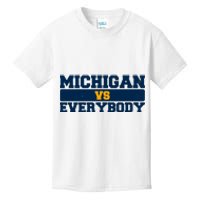 Michigan Versus Everybody Football Sports Fan Kids T-Shirt