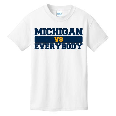 Michigan Versus Everybody Football Sports Fan Kids T-Shirt