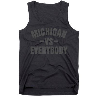 Michigan Verses Everybody Vs Graystyle Tank Top
