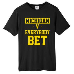 Michigan V Everybody Bet Tall Fusion ChromaSoft Performance T-Shirt