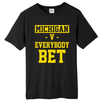 Michigan V Everybody Bet Tall Fusion ChromaSoft Performance T-Shirt