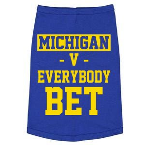 Michigan V Everybody Bet Doggie Tank