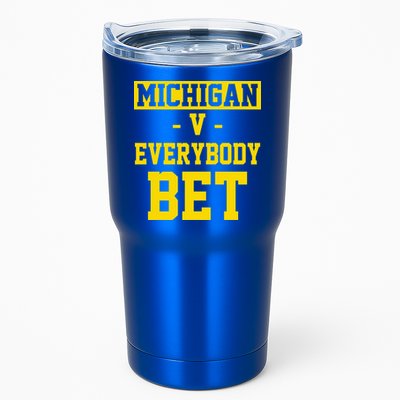 Michigan V Everybody Bet Tumbler
