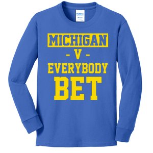 Michigan V Everybody Bet Kids Long Sleeve Shirt