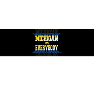 Michigan Vs. Everyone Bumper Sticker