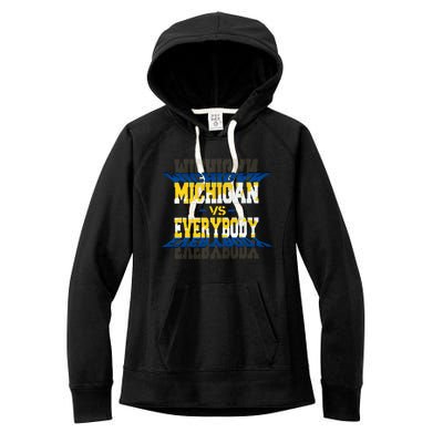 Michigan Vs. Everyone Women's Fleece Hoodie