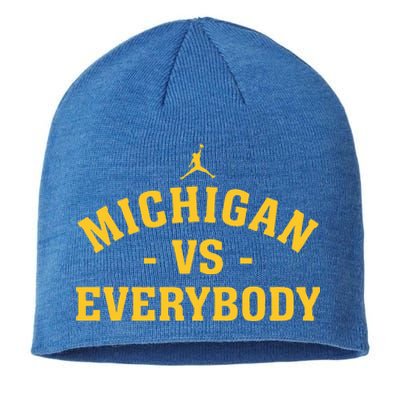 Michigan vs Everyone Everybody Quote Funny  Sustainable Beanie